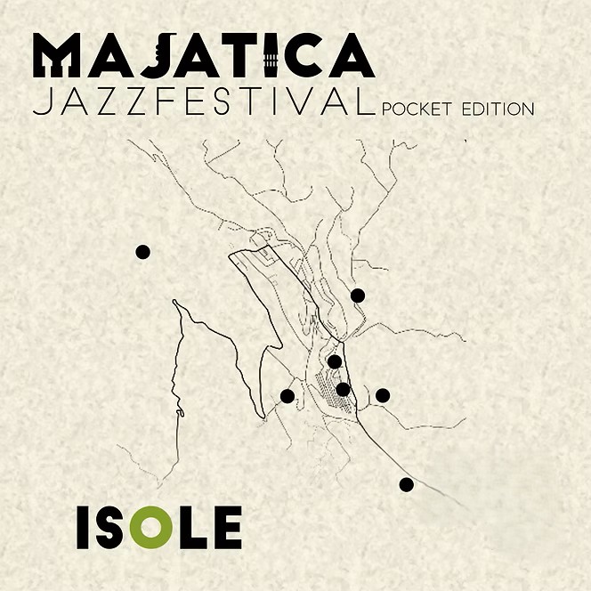 Isole — Majatica Jazz Festival